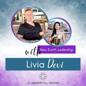 Livia Devi on New Earth Leadership